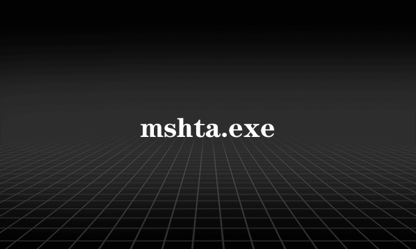 mshta.exe