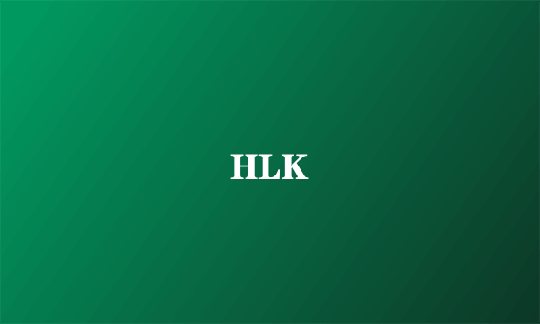 HLK