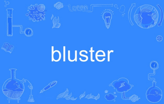 bluster