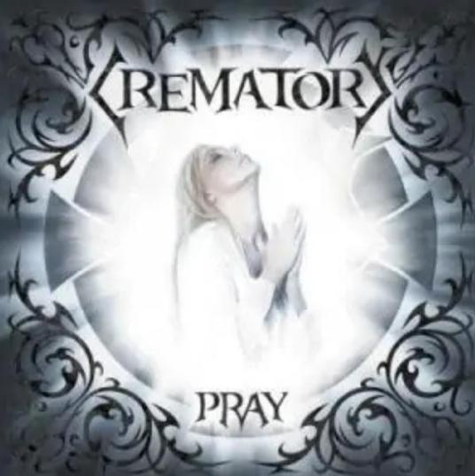 什么是Pray（Crematory专辑）