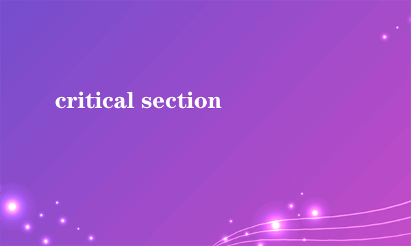 critical section