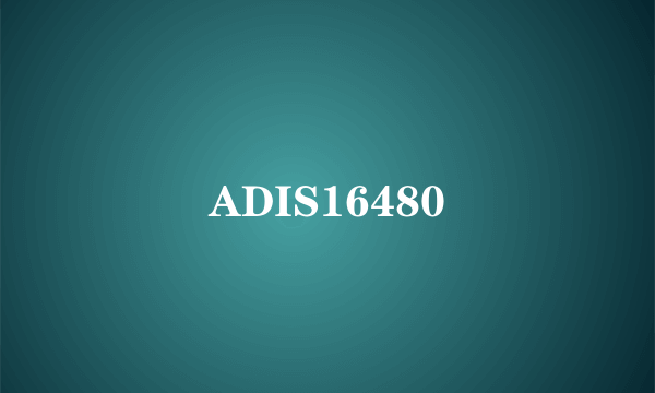 ADIS16480