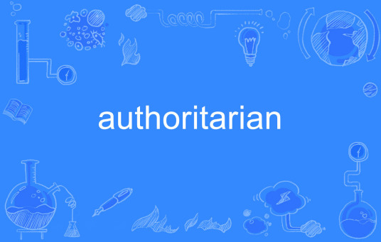 authoritarian