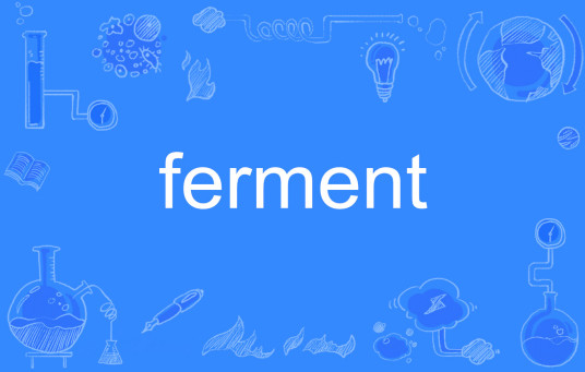 ferment