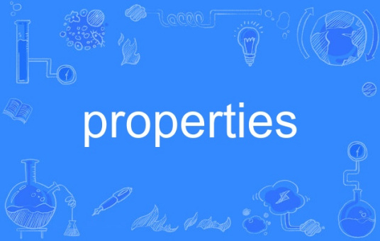 properties