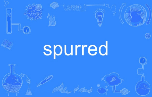 spurred