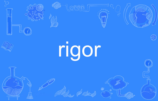 rigor