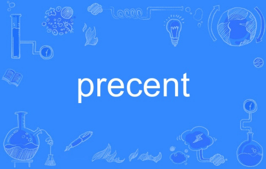 Precent