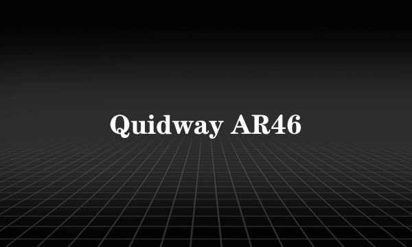 Quidway AR46