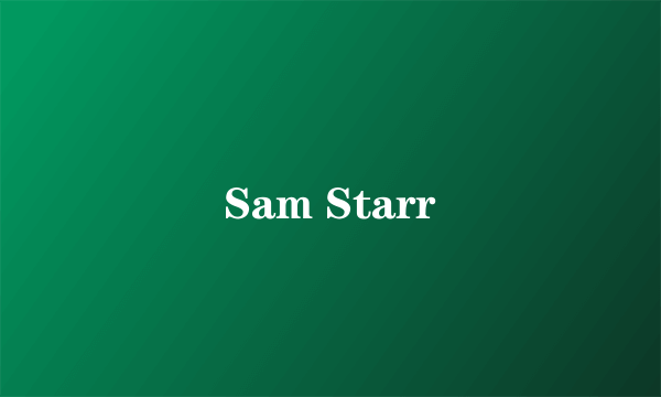 Sam Starr