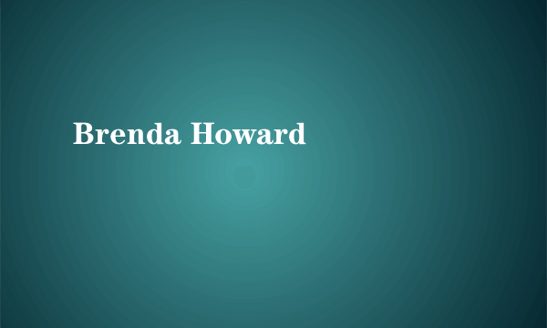 Brenda Howard