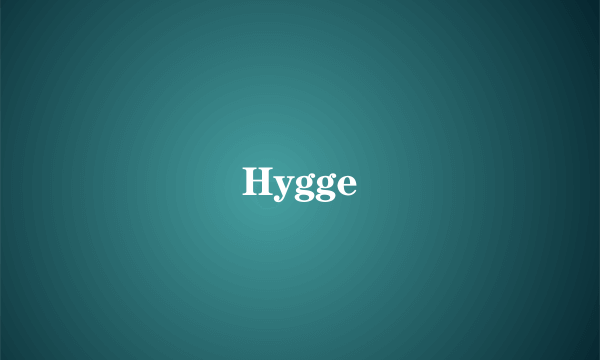 Hygge