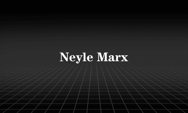 Neyle Marx