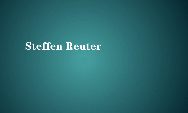 Steffen Reuter