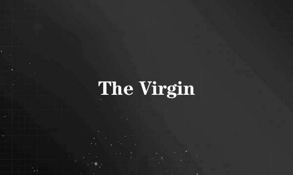 The Virgin