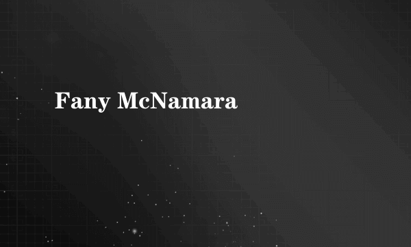 Fany McNamara