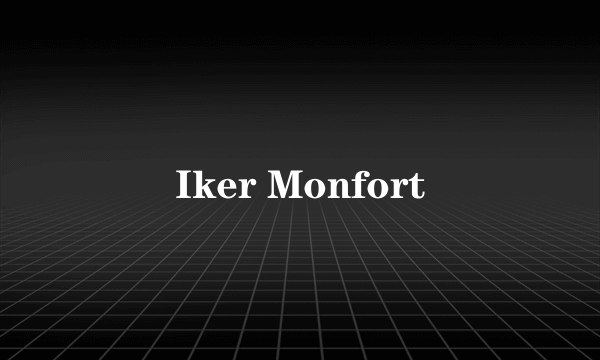 Iker Monfort