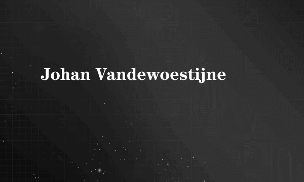 Johan Vandewoestijne