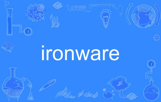 ironware