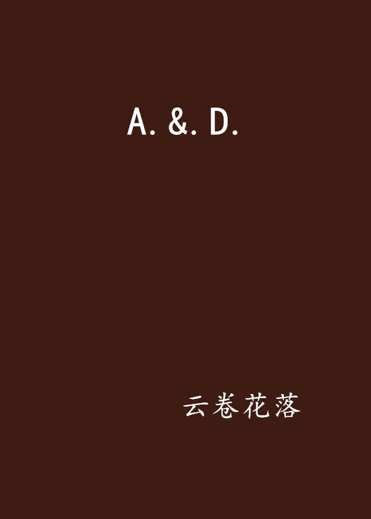 A.&.D.