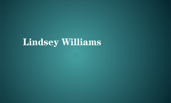 什么是Lindsey Williams