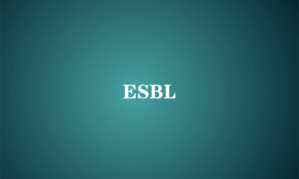 ESBL