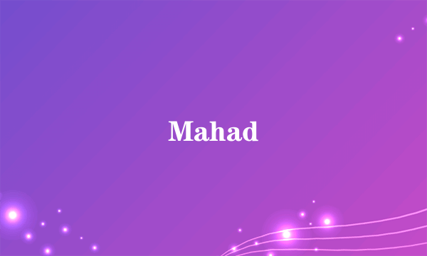 Mahad