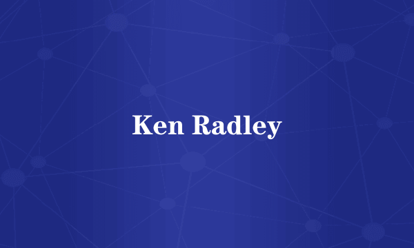 Ken Radley